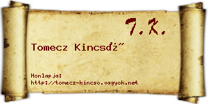 Tomecz Kincső névjegykártya